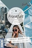 GuideMe Reiseführer Frankfurt: Travel Book mit Instagram Spots & Must-see-Sights inkl. Fototipps von @lulouisaa